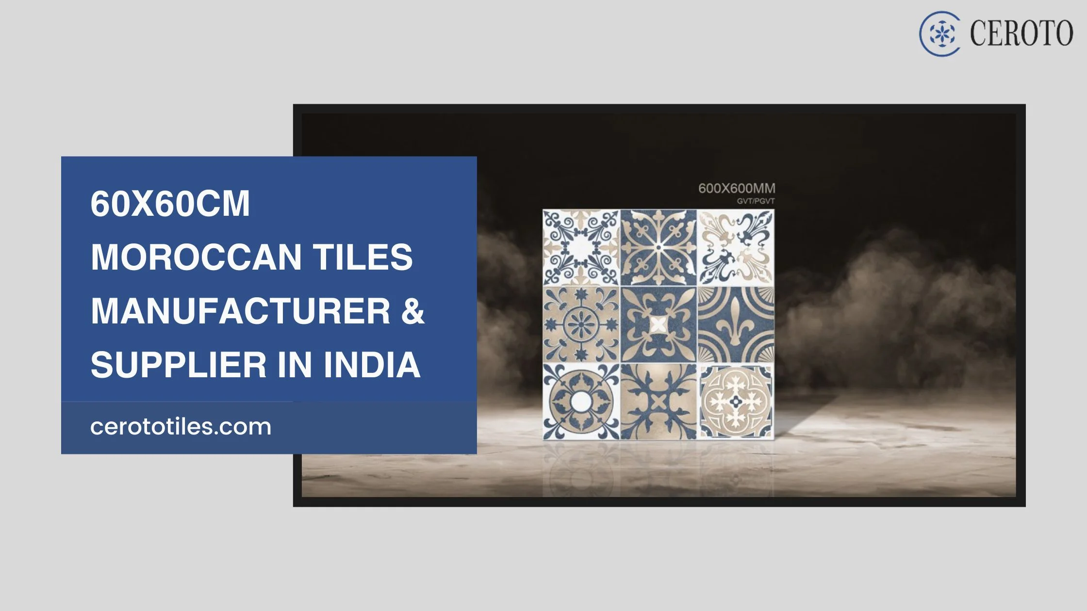 60x60cm Moroccan Tiles Manufacturer & Supplier In India